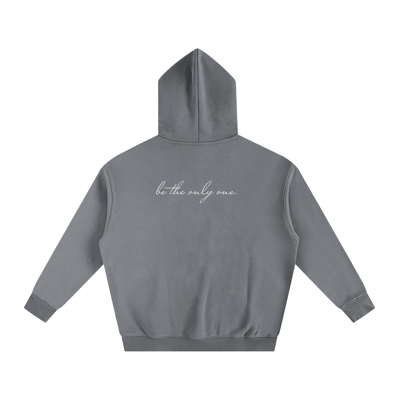 "BE THE ONLY ONE" HOODIE (2 colors)